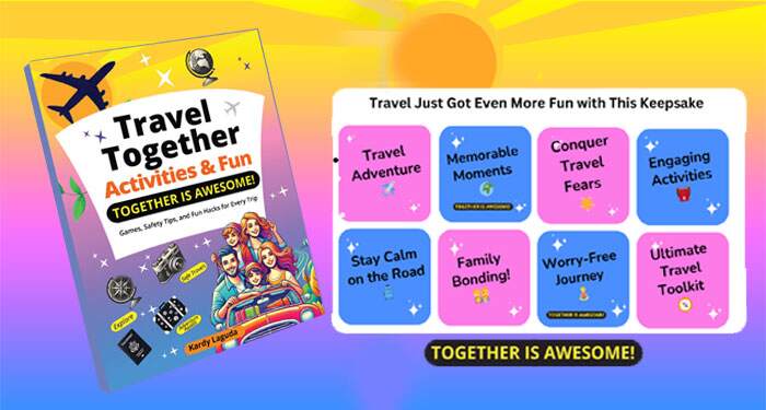 Travel together Activities Together is Awesome